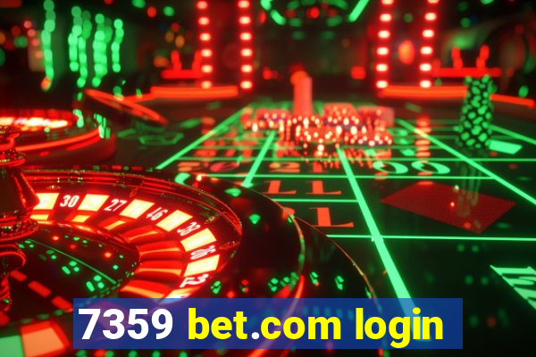 7359 bet.com login